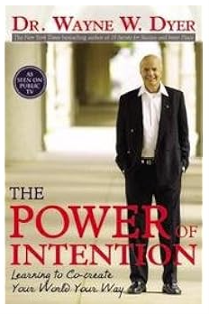 The Power of Intention